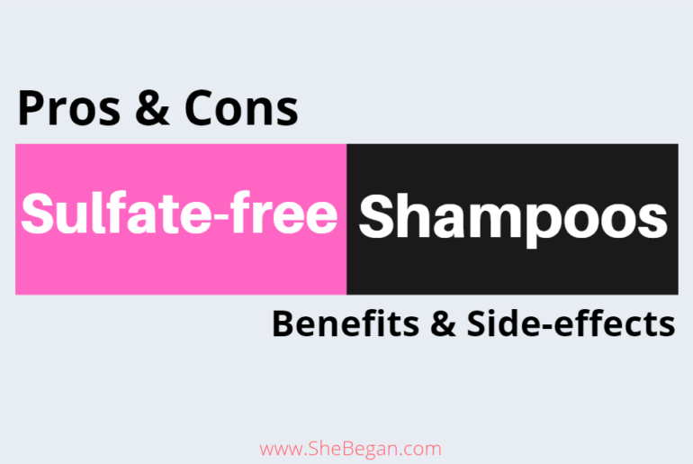 Sulfate Free Shampoos Advantages and Disadvantages Sulfate Free Shampoos Side Effects Explained
