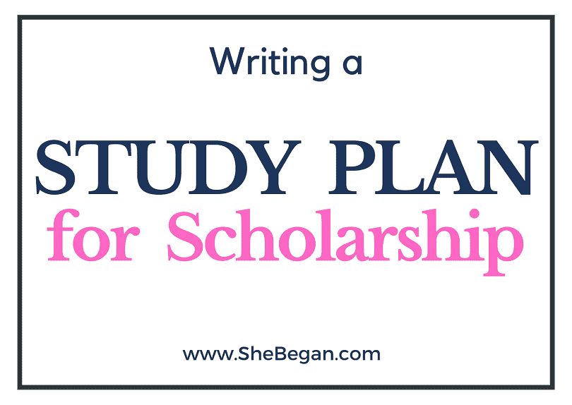 how to write a study plan for scholarship application