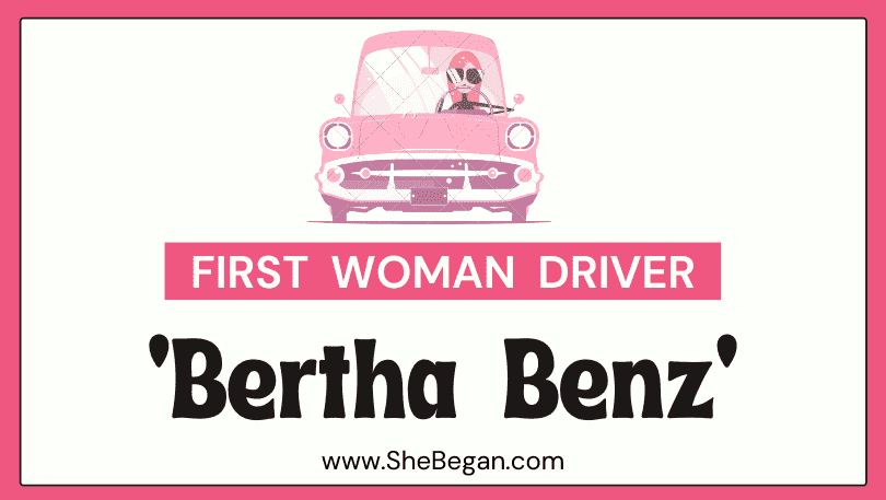 First Woman Driver was Bertha Benz from Germany