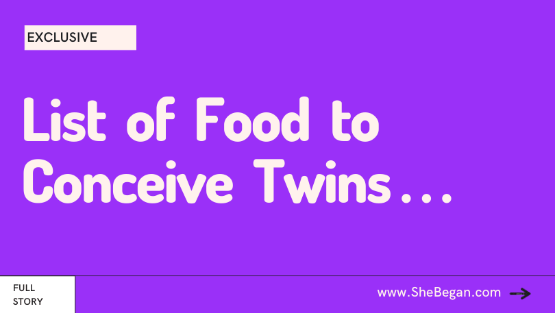 List of Foods to Eat to Conceive Twins