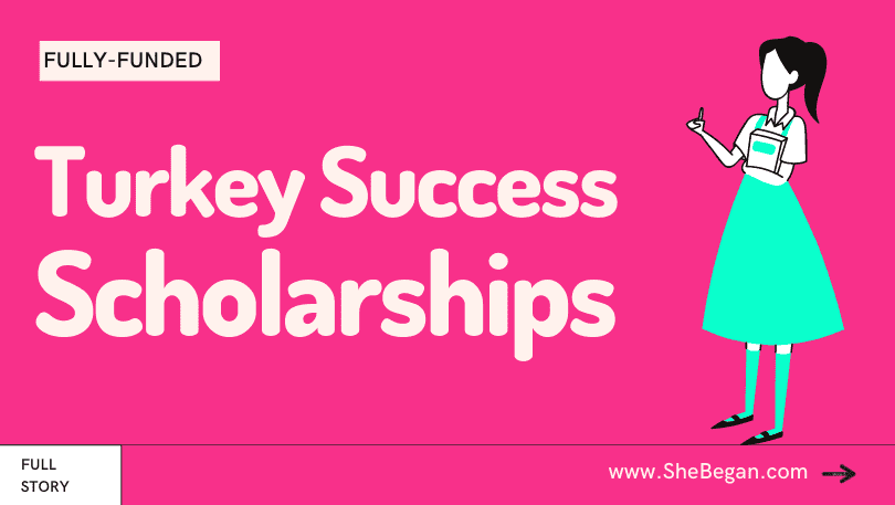 Turkey Success Scholarships for International Students