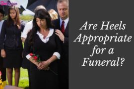 Are Heels Appropriate for a Funeral?