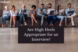 Are High Heels Appropriate for an Interview?
