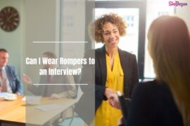 Can I Wear Rompers to an Interview?