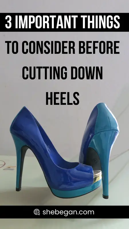 Can Heels Be Cut Down?