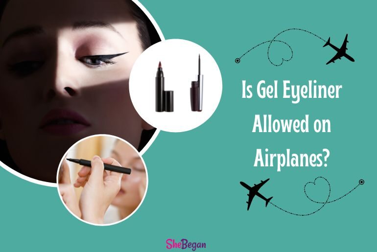 can i bring gel eyeliner on a plane?