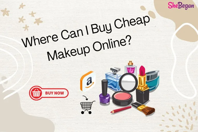 Drik vand Prøv det flamme 7 Cheapest Place To Buy Makeup Online