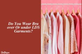 Do You Wear Bra Over Or Under LDS Garments?