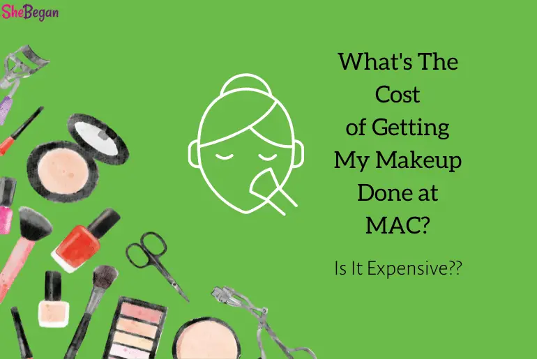 How Much To Get Makeup Done At Mac