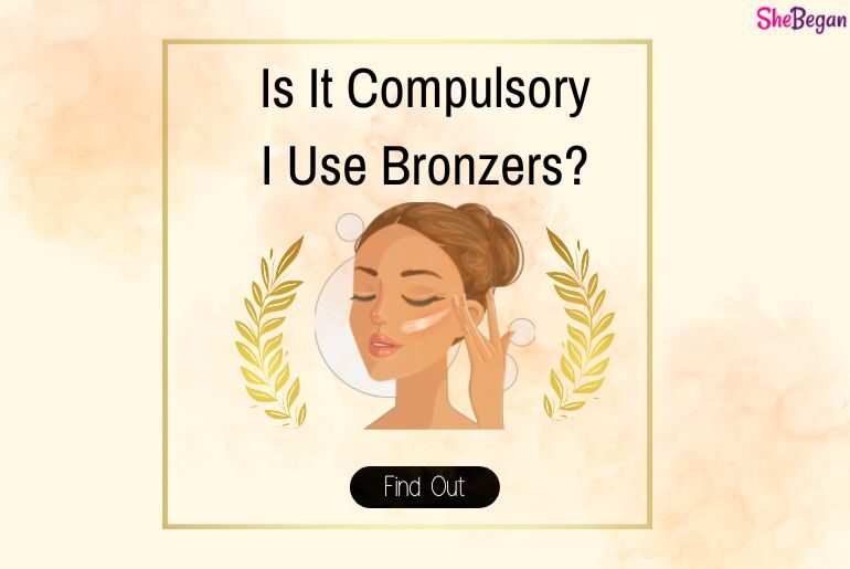 Is Bronzer Necessary?