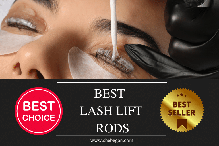 Best Lash Lift Rods
