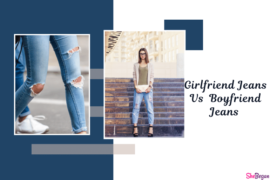 Girlfriend vs Boyfriend Jeans