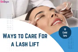How to Care For a Lash Lift