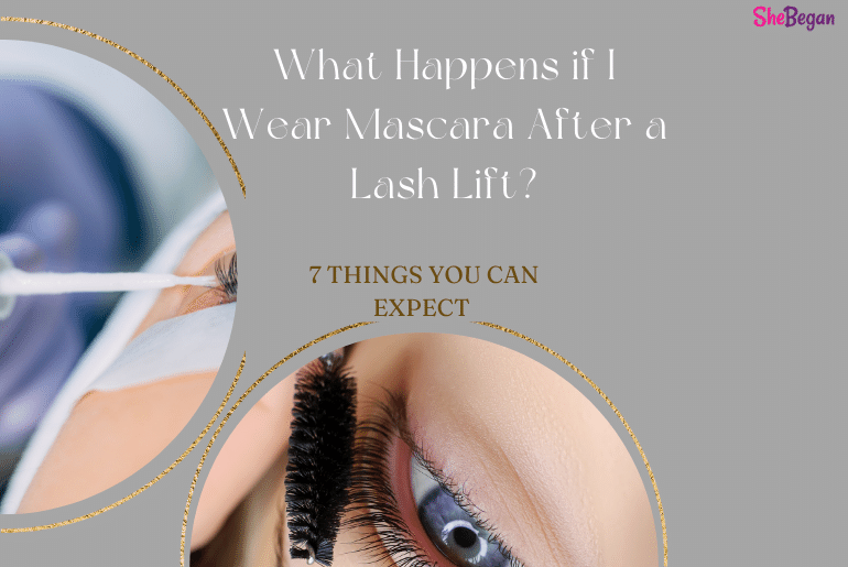 What Happens if I Wear Mascara After a Lash Lift