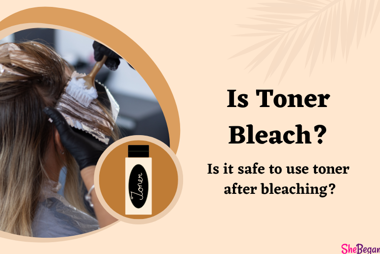 Is Toner Bleach?
