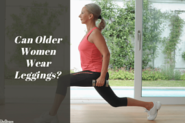 Can Older Women Wear Leggings?