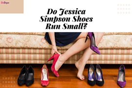 Do Jessica Simpson Shoes Run Small?