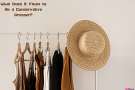 What Does It Mean to Be a Conservative Dresser