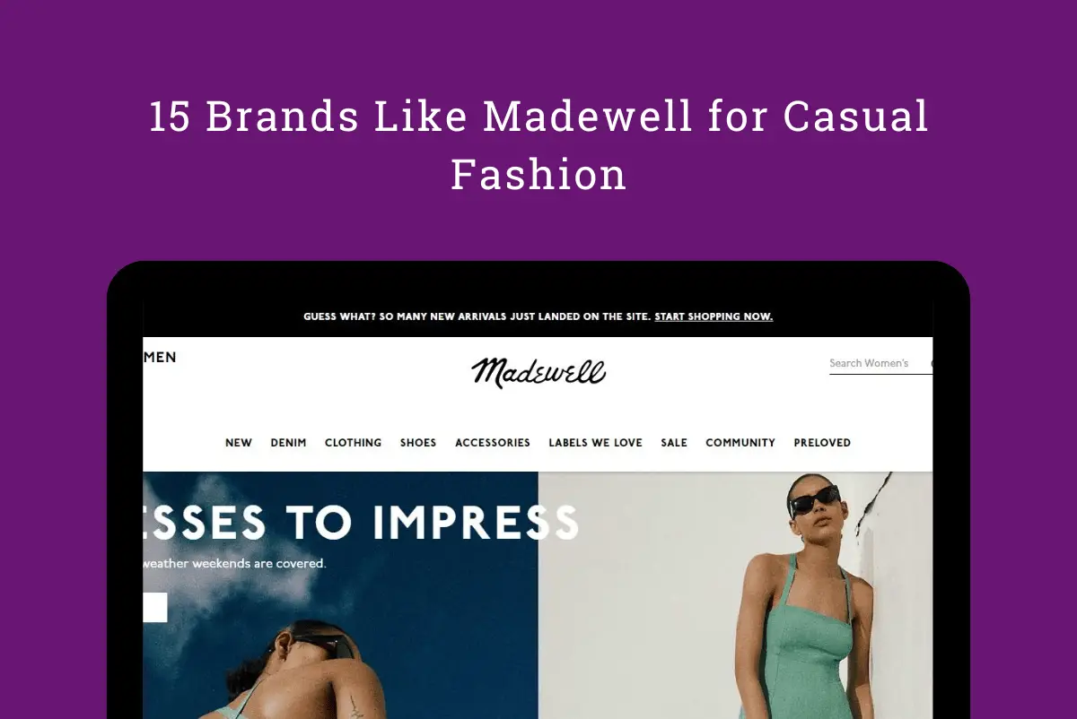 15 Brands Like Madewell for Casual Fashion in 2023