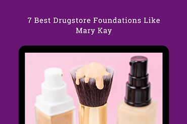Foundations Like Mary Kay