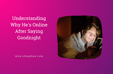 Late Night Activities: Understanding Why He's Online After Saying Goodnight