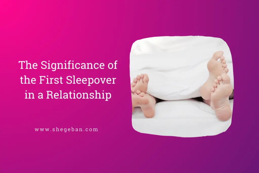 First Sleepover in a Relationship