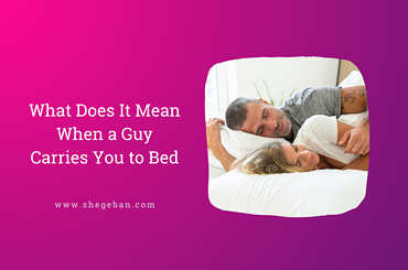 What does it mean when it carries you to bed