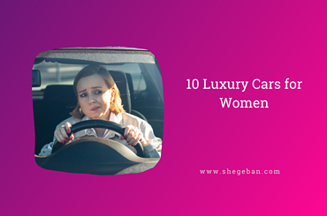 Luxury Cars for Women