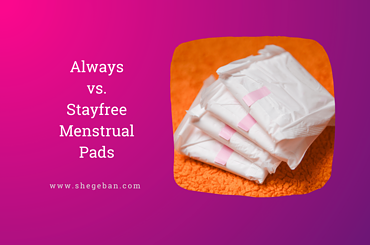 Always vs. Stayfree Menstrual Pads