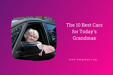 Best Cars for Today's Grandmas