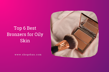 Bronzer for oily skin