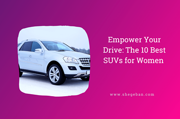 Best SUVs for Women