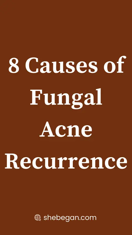 Why Does My Fungal Acne Keep Coming Back?
