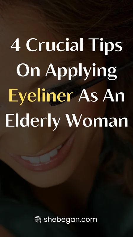 Eyeliner For Older Women

