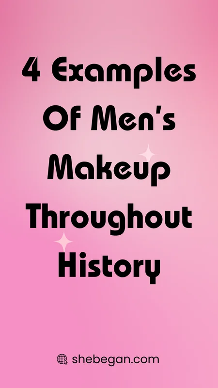 Was Makeup Made For Guys?
