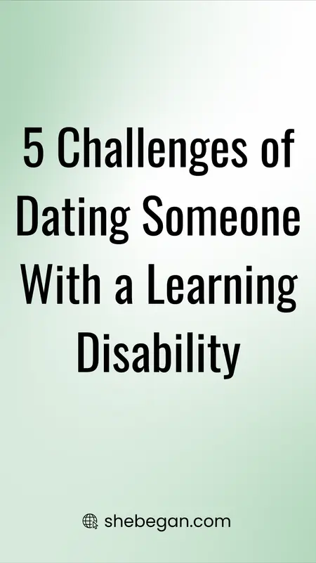 Would You Date Someone With a Learning Disability?