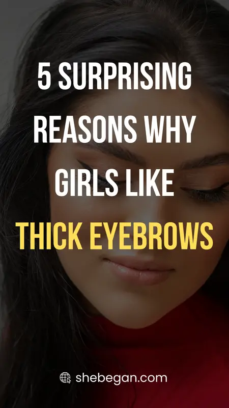 Do Girls Like Thick Eyebrows? 