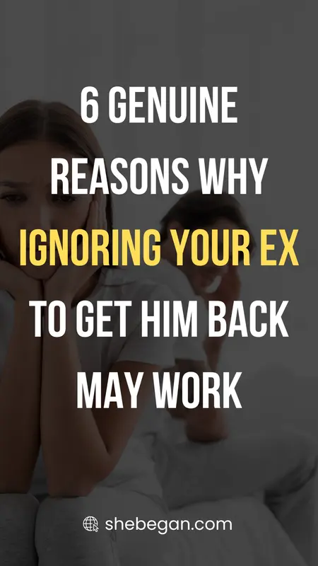 Will Ignoring Your Ex Get Him Back? Here's The Truth