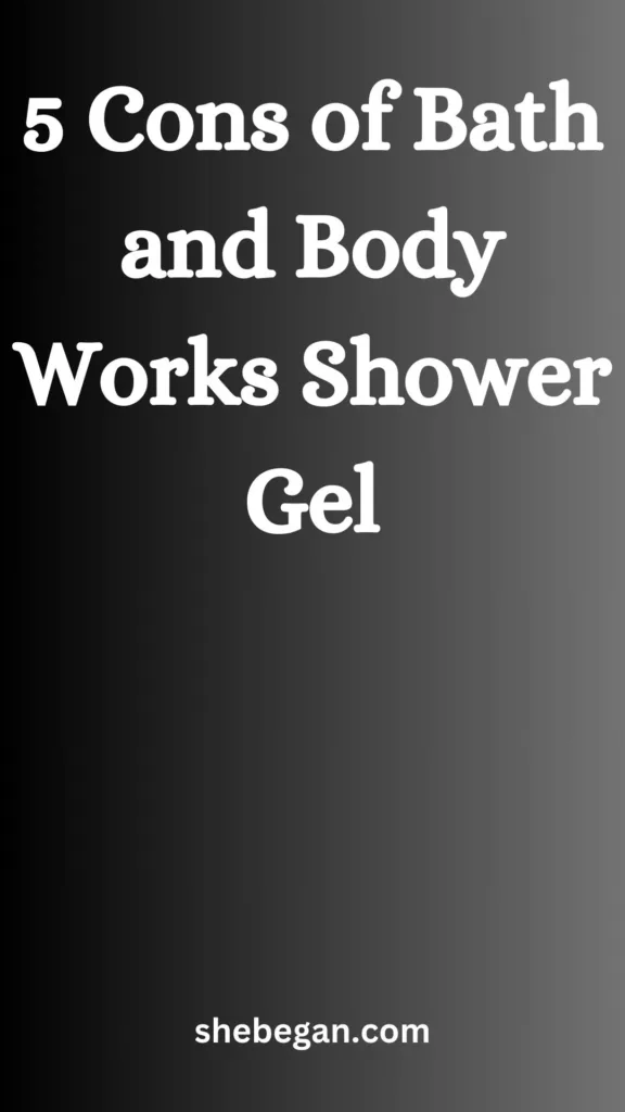 Is Bath and Body Works Shower Gel Good for Your Skin?