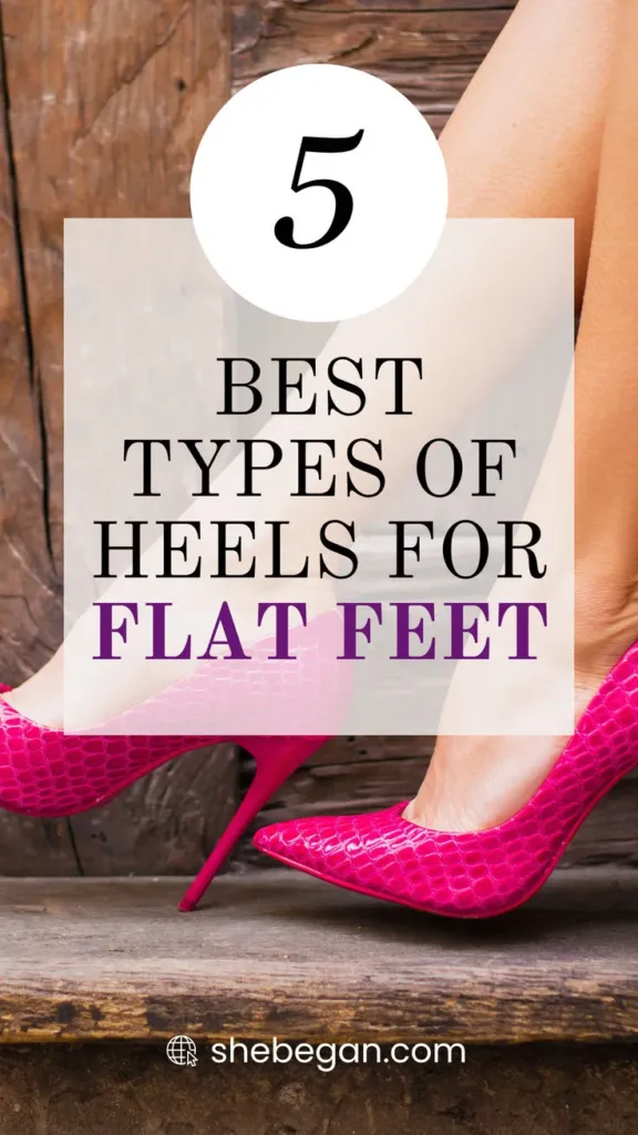 Are Heels Bad for Flat Feet?