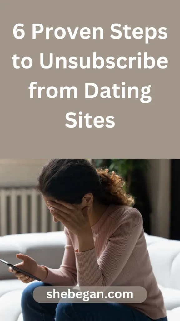 How to Unsubscribe from Dating Sites