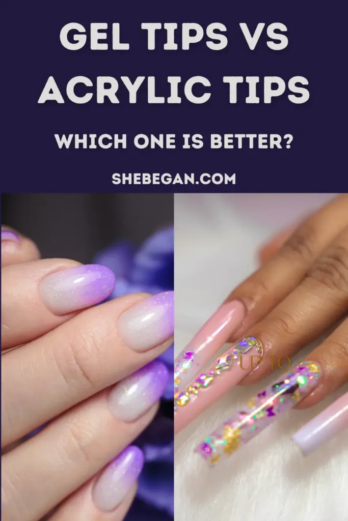 Gel Tips vs Acrylic Tips