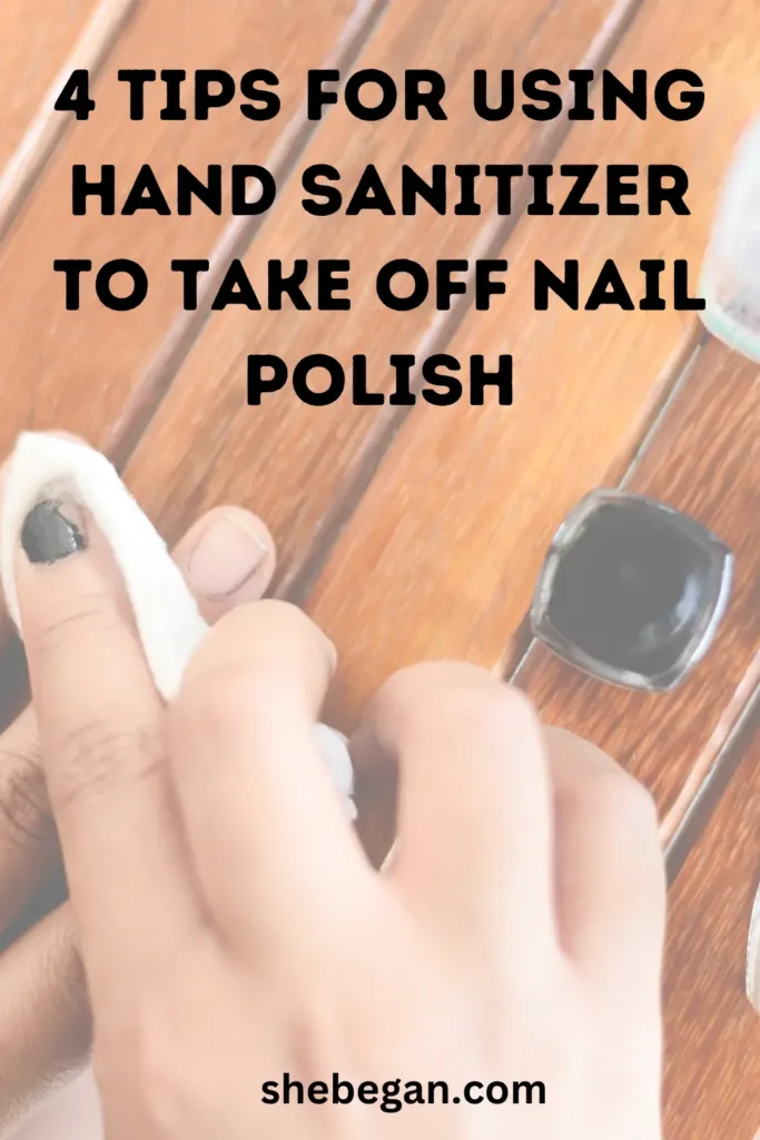 How To Remove Nail Polish With Hand Sanitizer