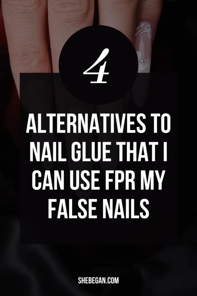 What Can I Use Instead of Nail Glue or Tape