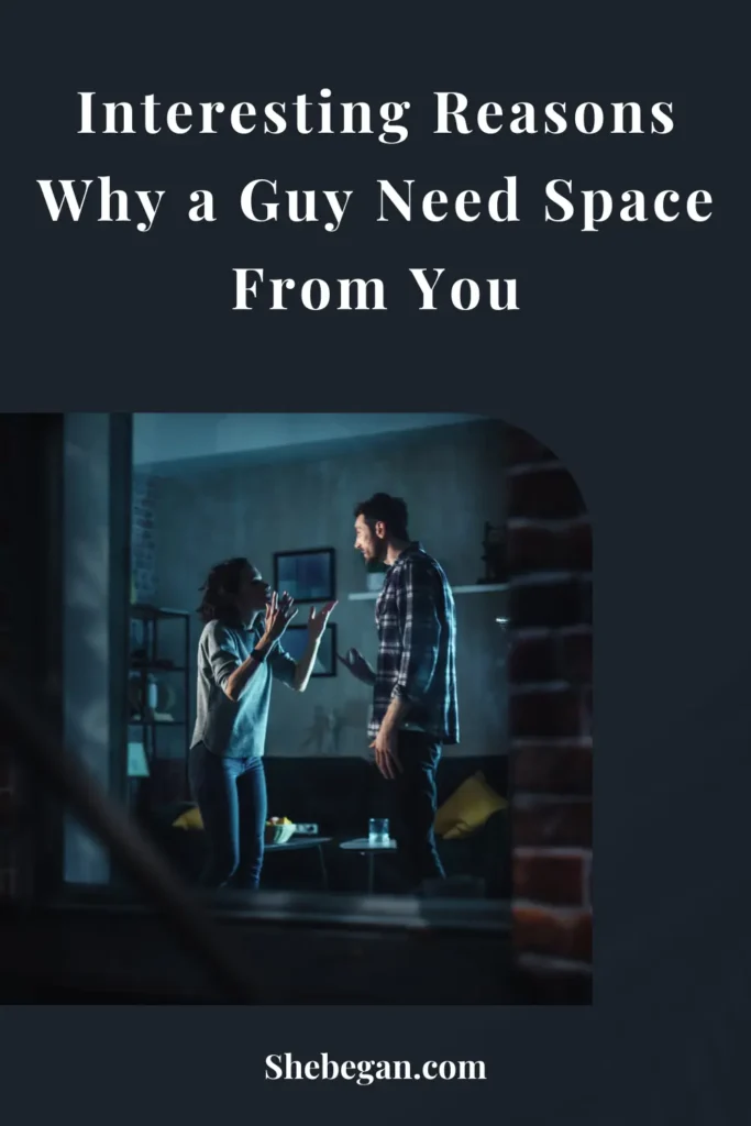 Does He Need Space or Is It Over? 10 Ways to Know What He Wants