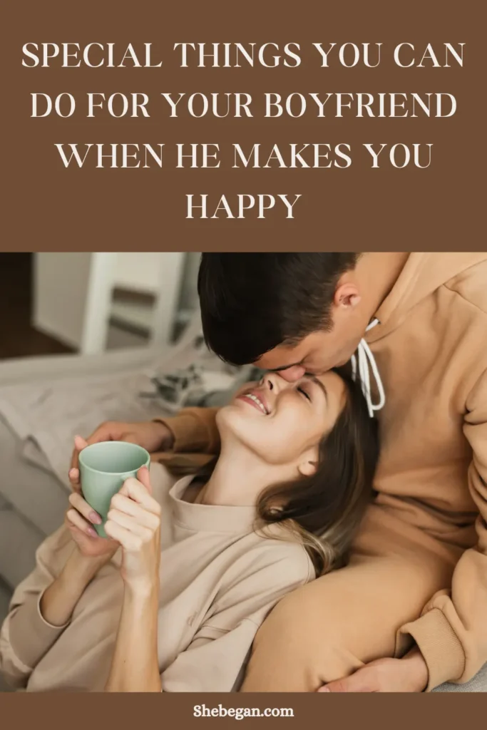 Ways to Make Him Happy