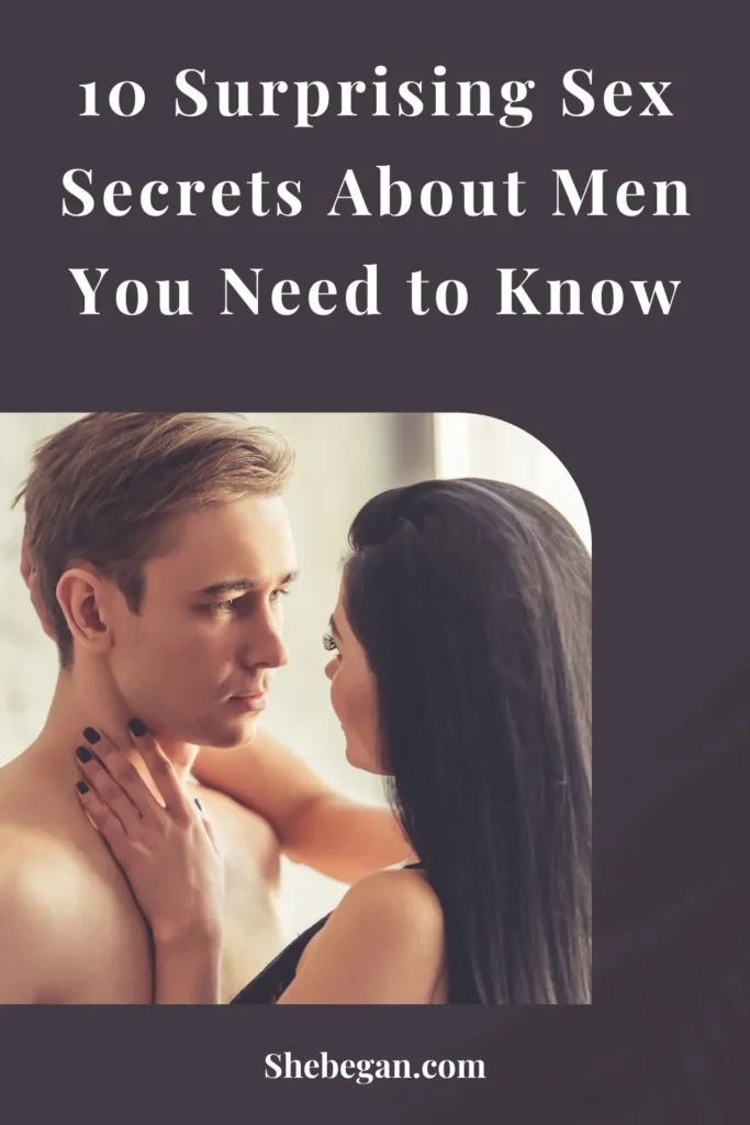 Sex Secrets About Men You Need to Know