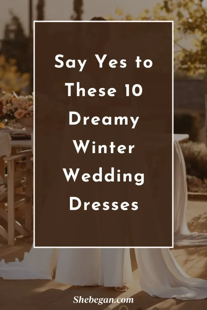 Winter Wedding Dresses