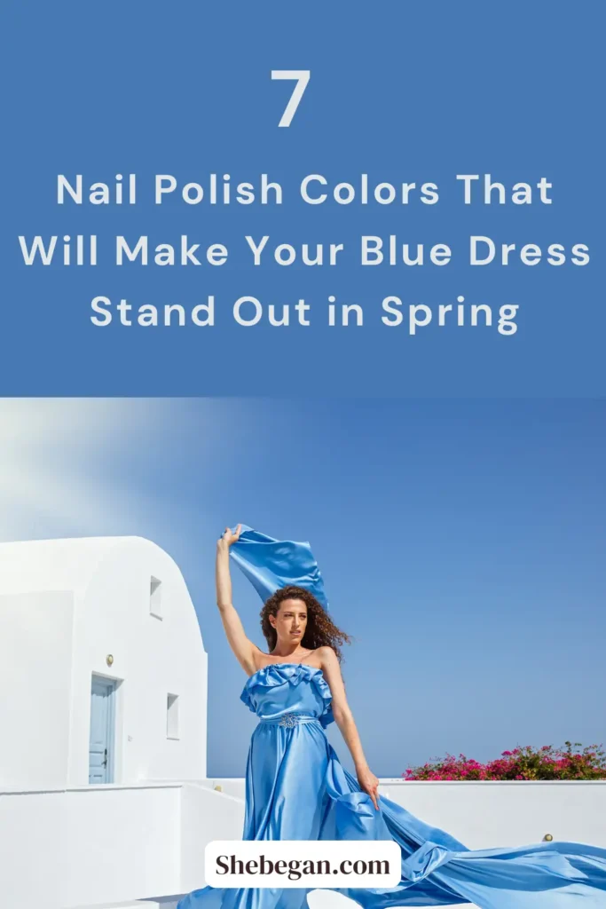 Nail Polish Colors for Blue Dress