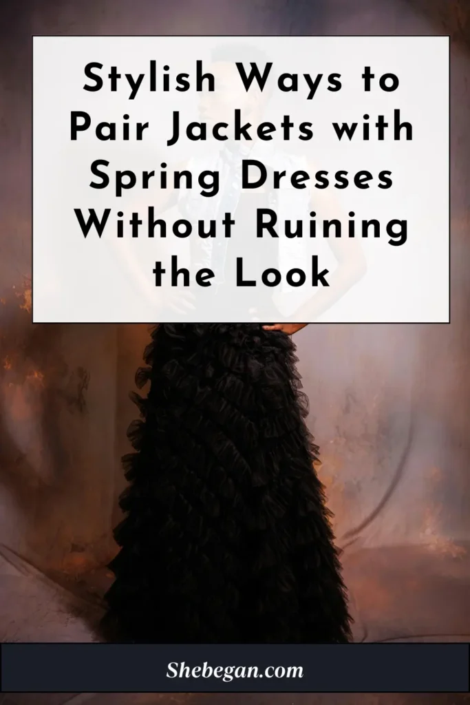 Pair Jackets with Spring Dresses